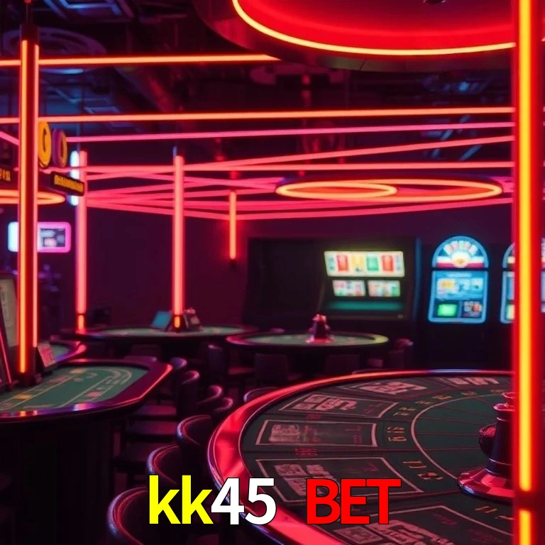 kk45 bet.com