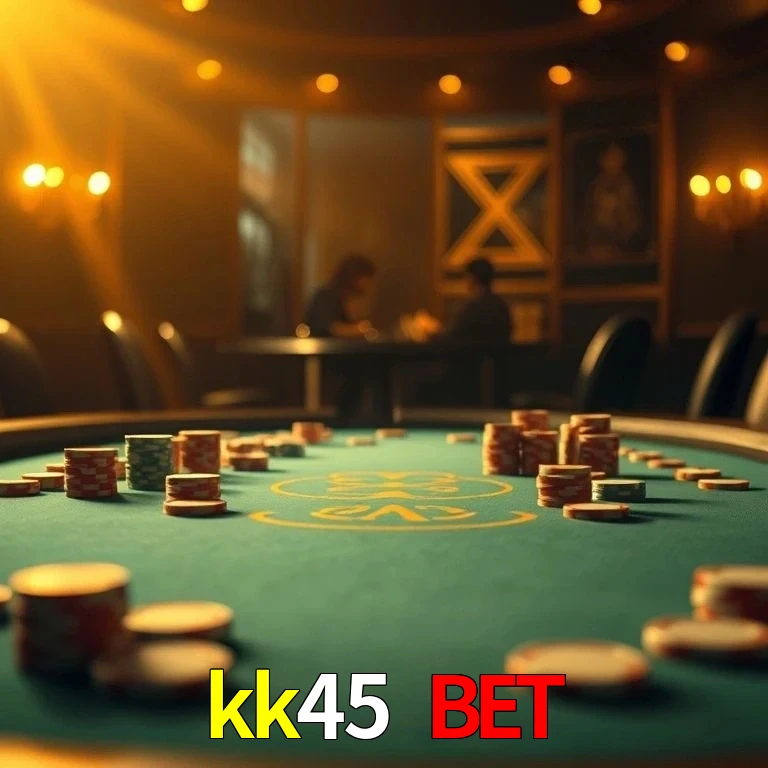 kk45 bet platform